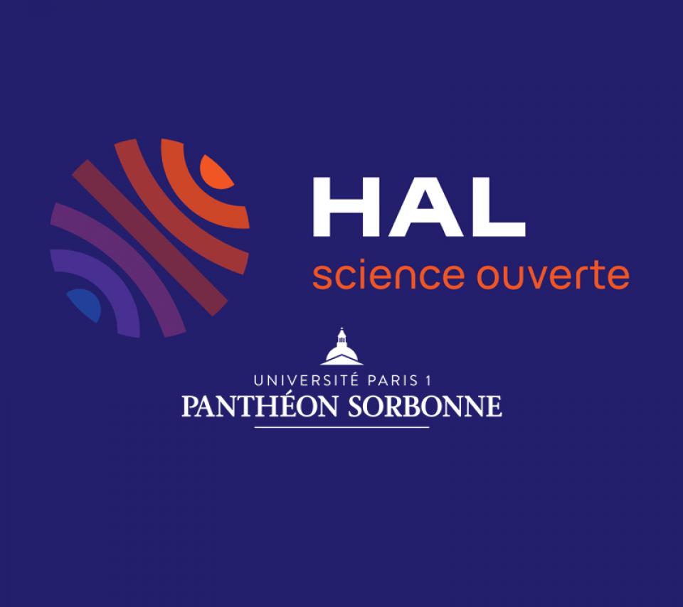 HAL science ouverte - Université Paris 1 Panthéon-Sorbonne