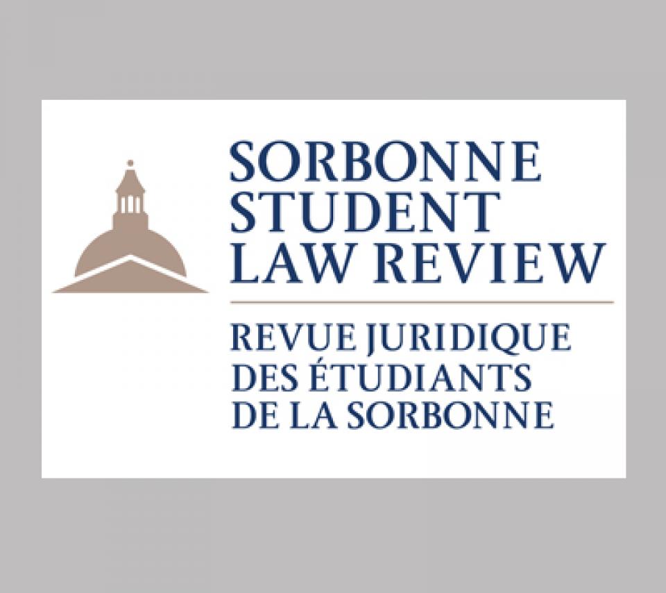 Sorbonne Student Law Review - Revue juridique des étudiants de la Sorbonne