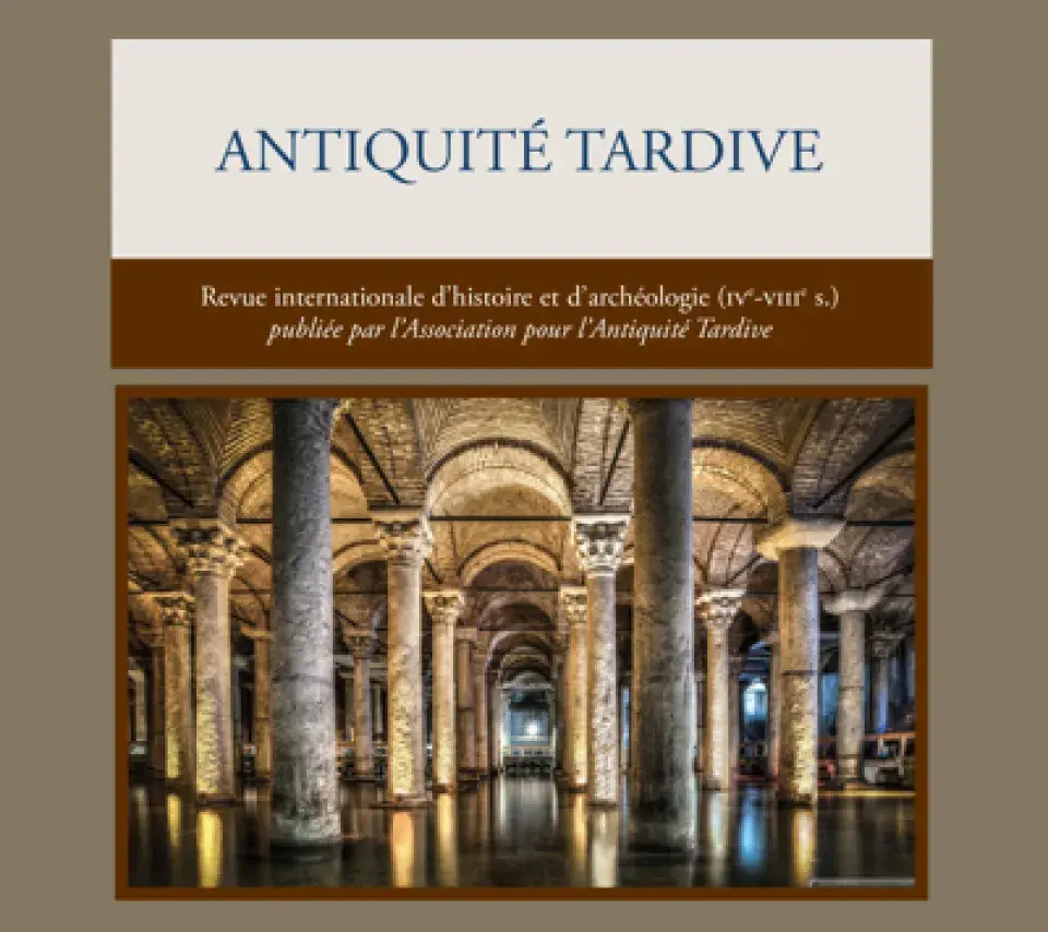 Antiquité tardive - Revue internationale d’histoire et d’archéologie (IVe-VIIe siècles) publiée par L’Association pour l’Antiquité tardive.