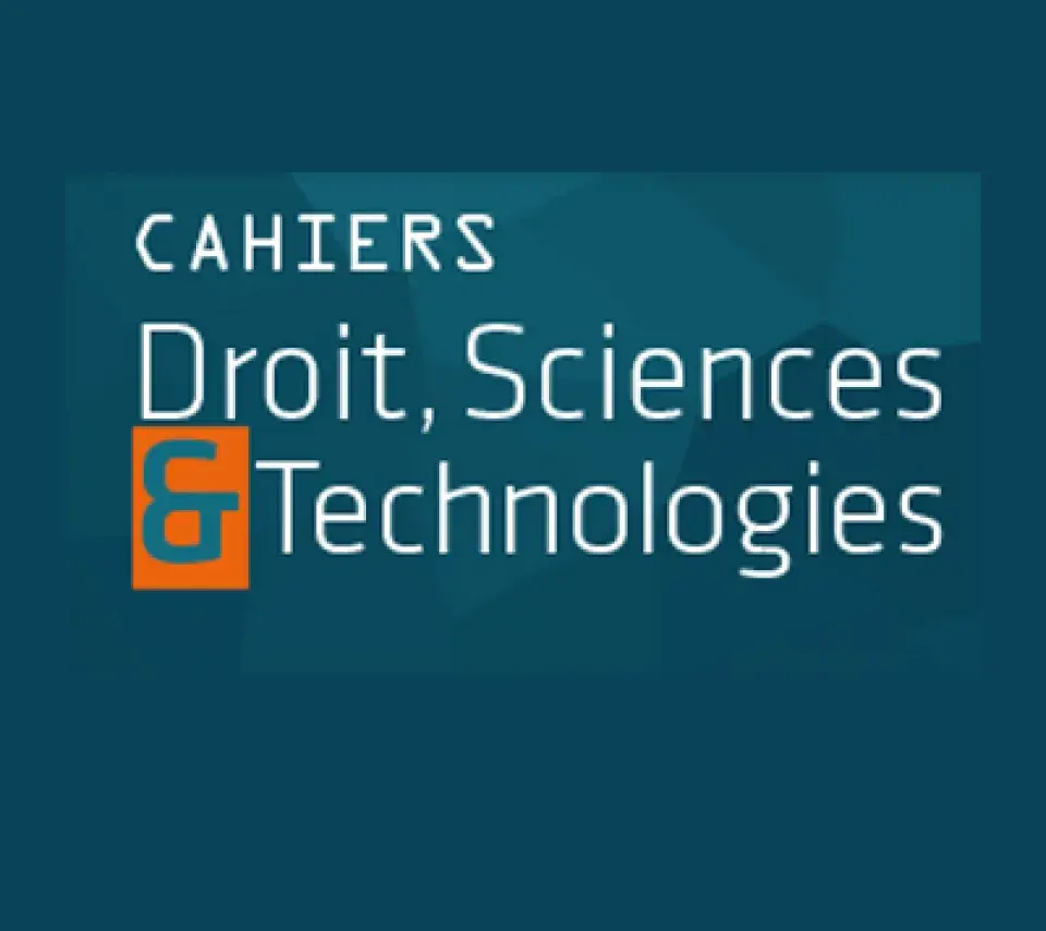 Cahiers Droit, Sciences & Technologies