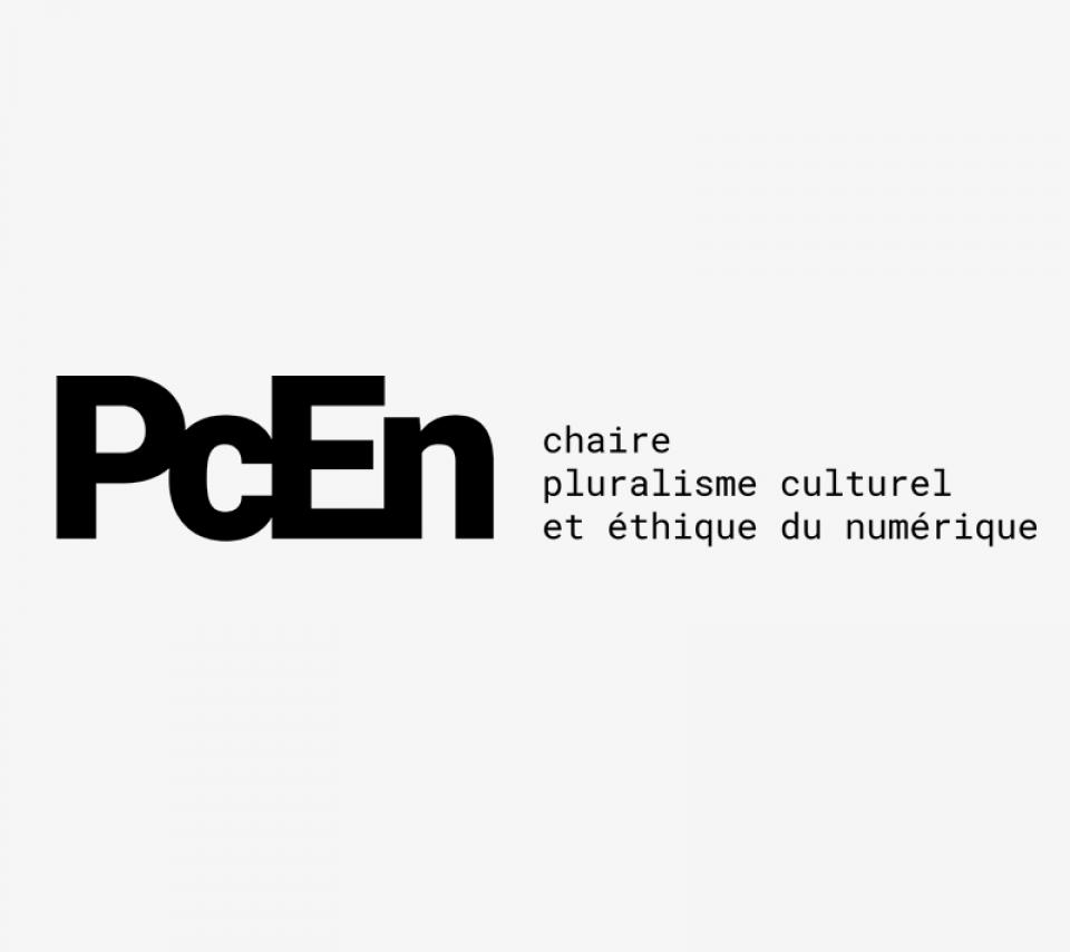 PcEn - Chaire Pluralisme culturel et Éthique du numérique