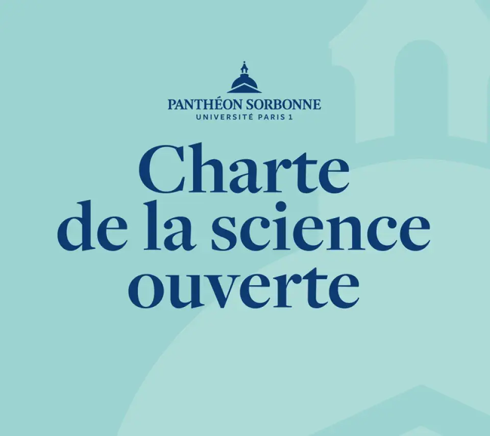 Charte de la science ouverte de l'université Paris 1 Panthéon-Sorbonne