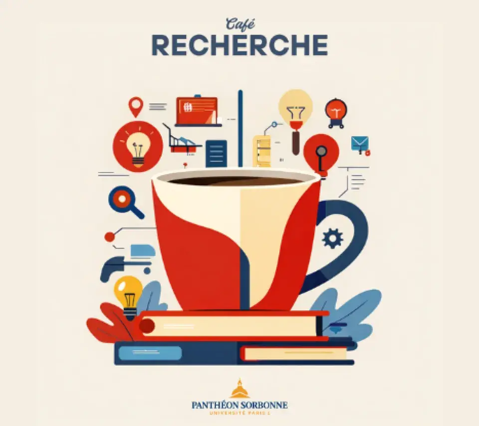 Café recherche Paris 1 Panthéon-Sorbonne