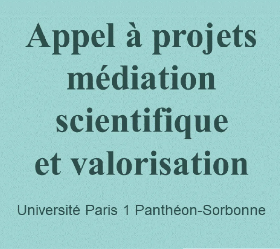 Appel à projets médiation scientifique et valorisation 