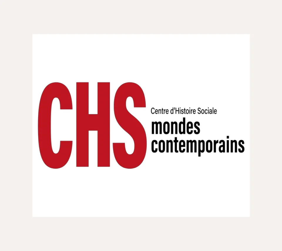 CHS - Centre d'Histoire Sociale des mondes contemporains (UMR 8058)
