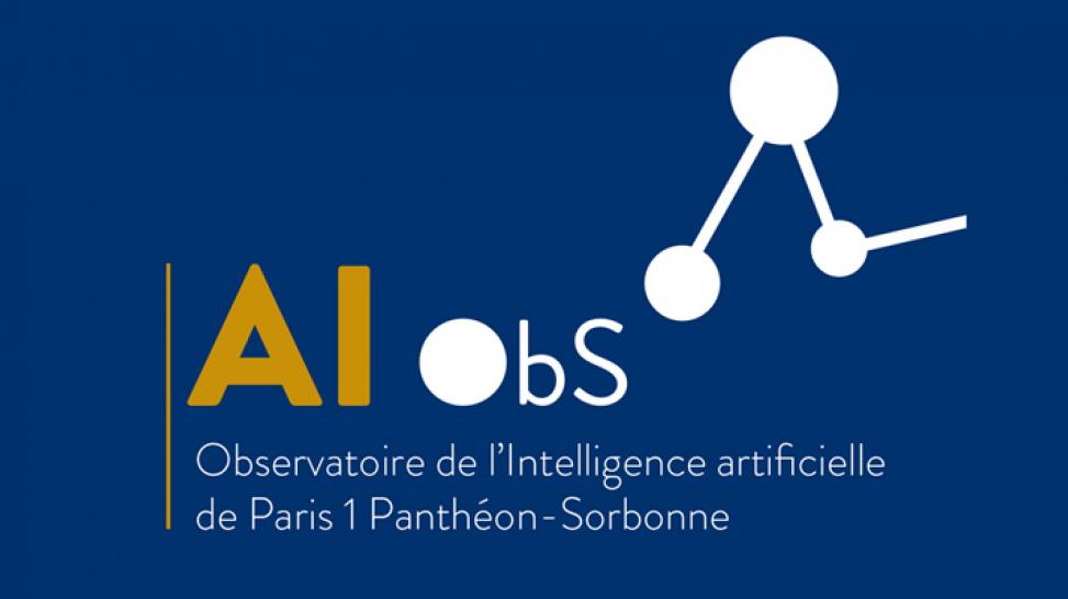 AI Obs - Observatoire de l'Intelligence Artificielle de Paris 1 Panthéon-Sorbonne