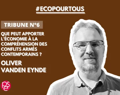 #écopourtous - Tribune - Que peut apporter l'économie à la compréhension des conflits armés contemporains ? | Oliver Vanden Eynde Tribune | Que peut apporter l’économie à la compréhension des conflits armés contemporains ? - Oliver Vanden Eynde