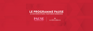 Le programme PAUSE à Paris 1 Panthéon-Sorbonne