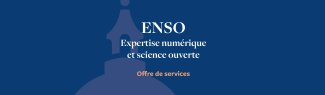 ENSO - Expertise numérique et science ouverte - Offre de services