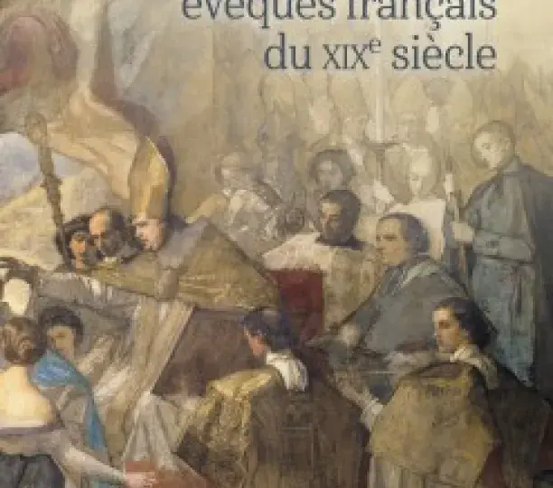 Dictionnaire des évêques français du XIXe siècle