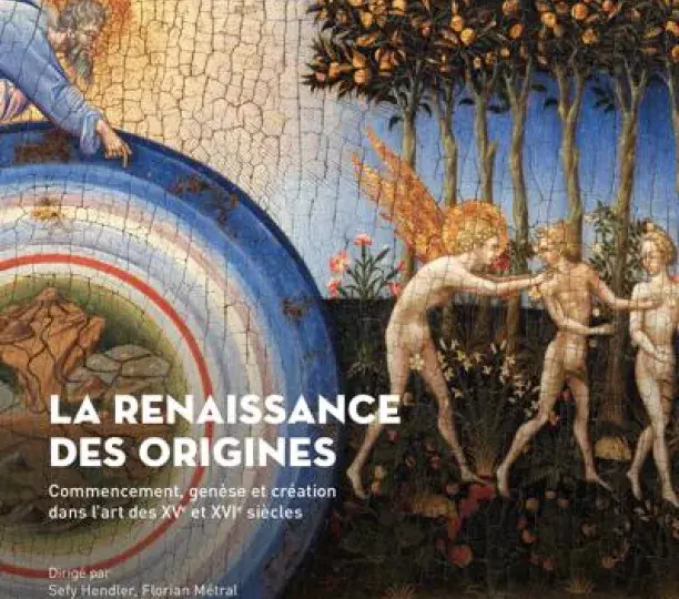 La Renaissance des origines