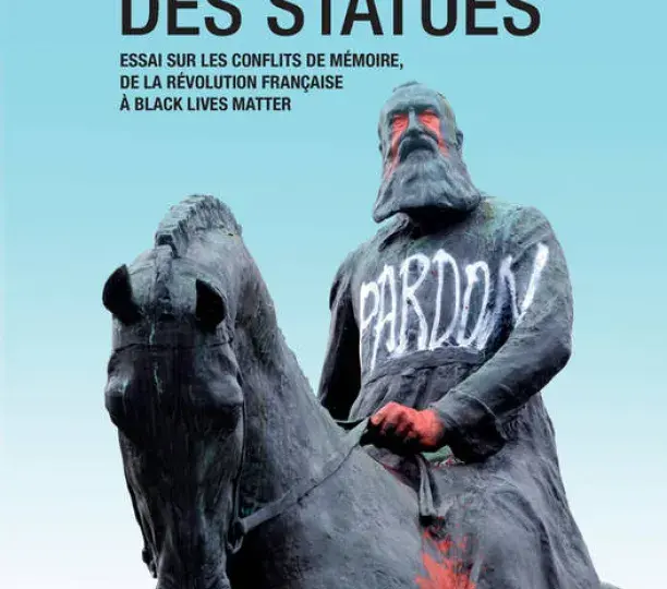 La disgrâce des statues